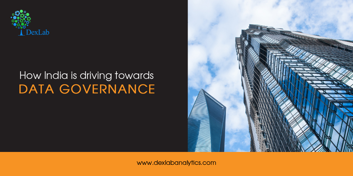 How India is driving towards Data Governance